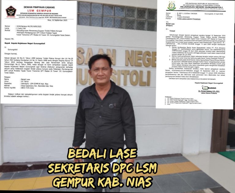 Bedali Lase Apresiasi Kinerja Kejari Gunungsitoli atas Hasil Tindak Lanjut Laporannya