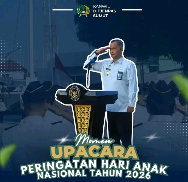 Peringati HAN 2026, Kanwil Ditjenpas Sumut Tegaskan Perlindungan Anak