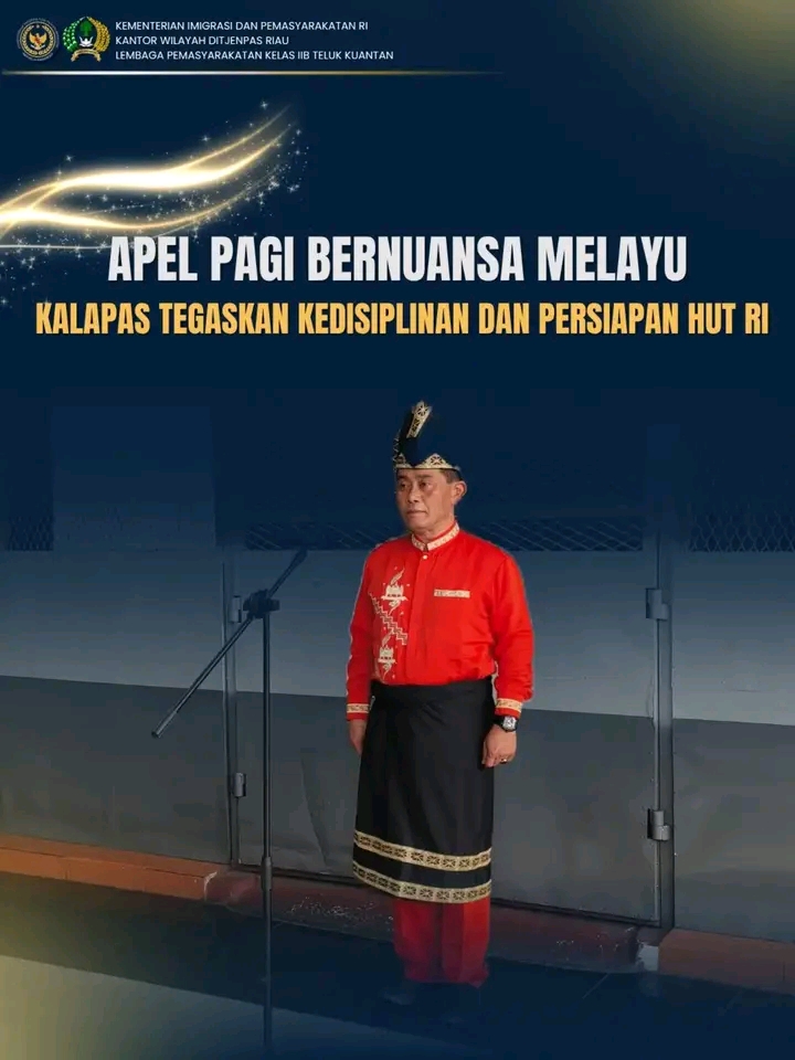 Apel Pagi Bernuansa Melayu, Kalapas Teluk Kuantan Tegaskan Kedisiplinan dan Persiapan HUT RI