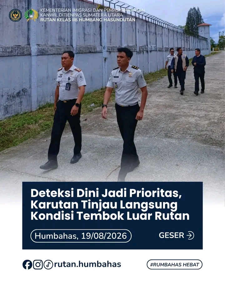 Deteksi Dini, Karutan dan Ka.KPR Tinjau Langsung Kondisi Tembok Luar Rutan Humbang Hasundutan