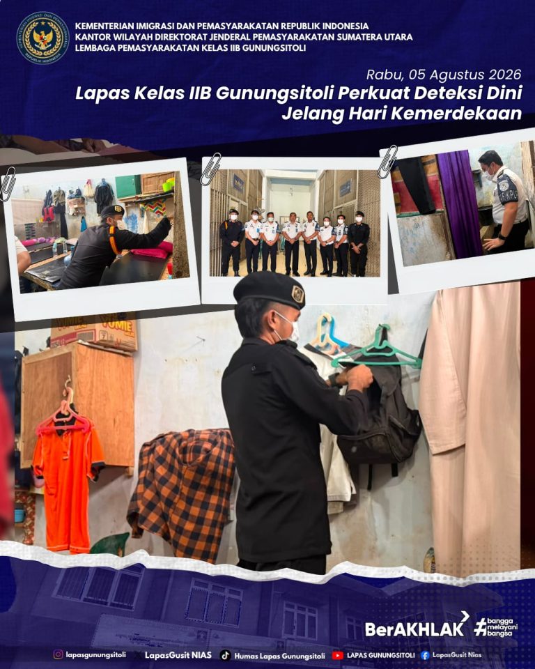 Jelang Hari Kemerdekaan, Lapas Gunungsitoli Perkuat Deteksi Dini