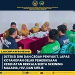Lapas Kotanopan Gelar Pemeriksaan Kesehatan WBP