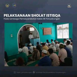 Lapas Panyabungan Laksanakan Shalat Istisqa dan Doa Bersama