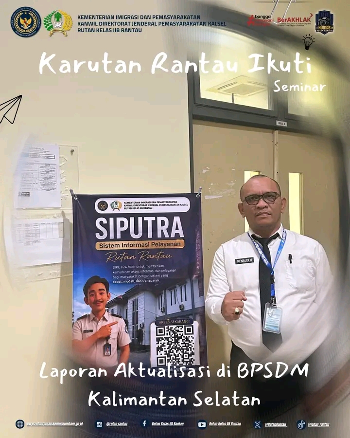 Karutan Rantau Ikuti Seminar Laporan Aktualisasi di BPSDM Kalimantan Selatan