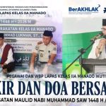 Pegawai dan WBP Lapas Manado Ikuti Zikir dan Doa Bersama Peringatan Maulid Nabi Muhammad SAW 