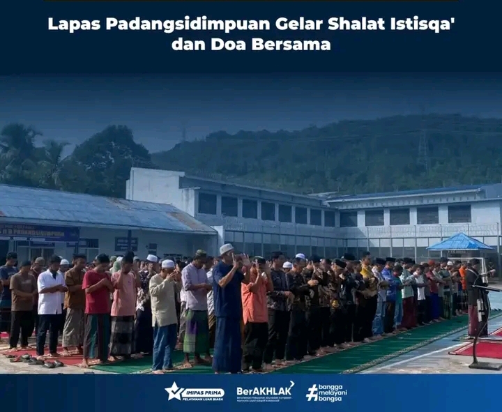Kokohkan Nilai-Nilai Keagamaan, Lapas Padangsidimpuan Gelar Shalat Istisqa dan Doa Bersama