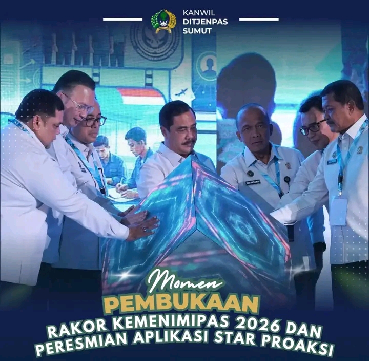 Kakanwil Ditjenpas Sumut Ikuti Pembukaan Rakor Kemenimipas 2026 dan Peresmian Aplikasi Star Proaksi