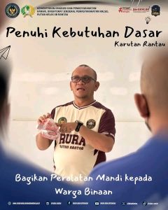 Penuhi Kebutuhan Dasar, Karutan Rantau Bagikan Peralatan Mandi kepada Warga Binaan