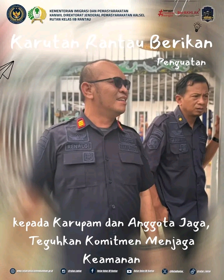 Karutan Rantau Perkuat Pengamanan, Petugas Jaga Diminta Tingkatkan Kewaspadaan