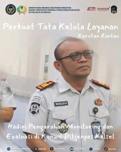 Perkuat Pelayanan Publik, Karutan Rantau Ikuti Evaluasi Strategis